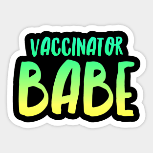 Vaccinator Babe Sticker
